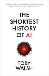 The Shortest History of AI