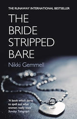 The Bride Stripped Bare