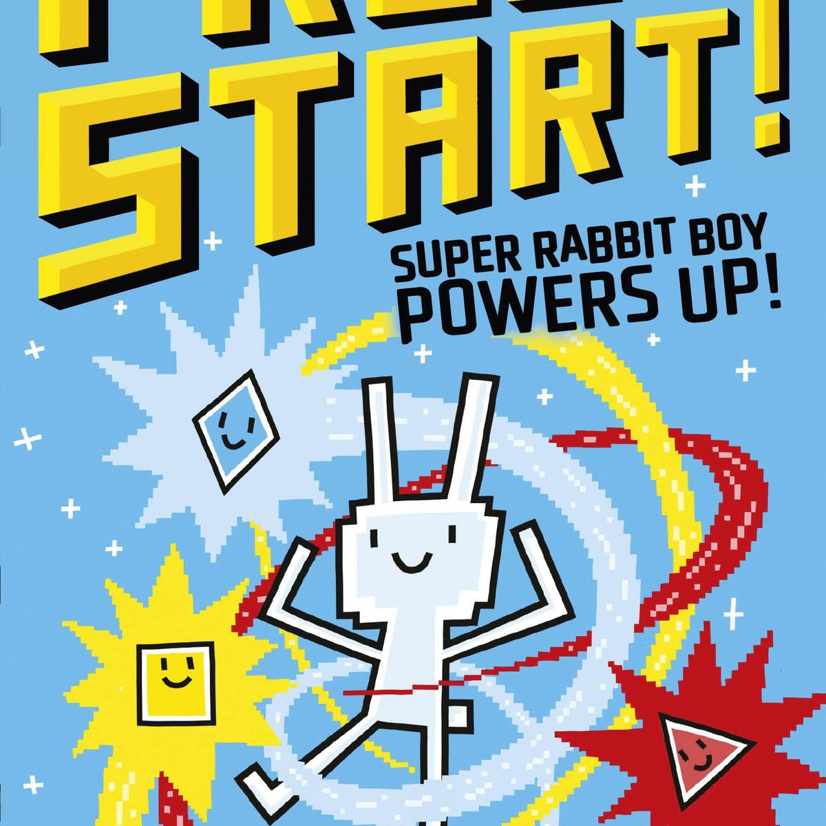 Press Start! Super Rabbit Boy Powers Up! by Thomas Flintham – Book Hero
