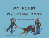 My First Welding Book