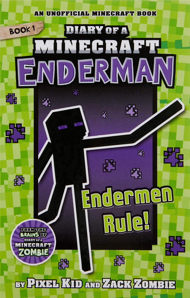 Endermen Rule! (Diary of a Minecraft Enderman Book 1)