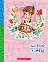 Gym Squad Tumble (Ella Diaries #16)