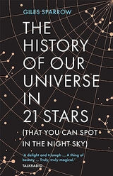 The History of Our Universe in 21 Stars