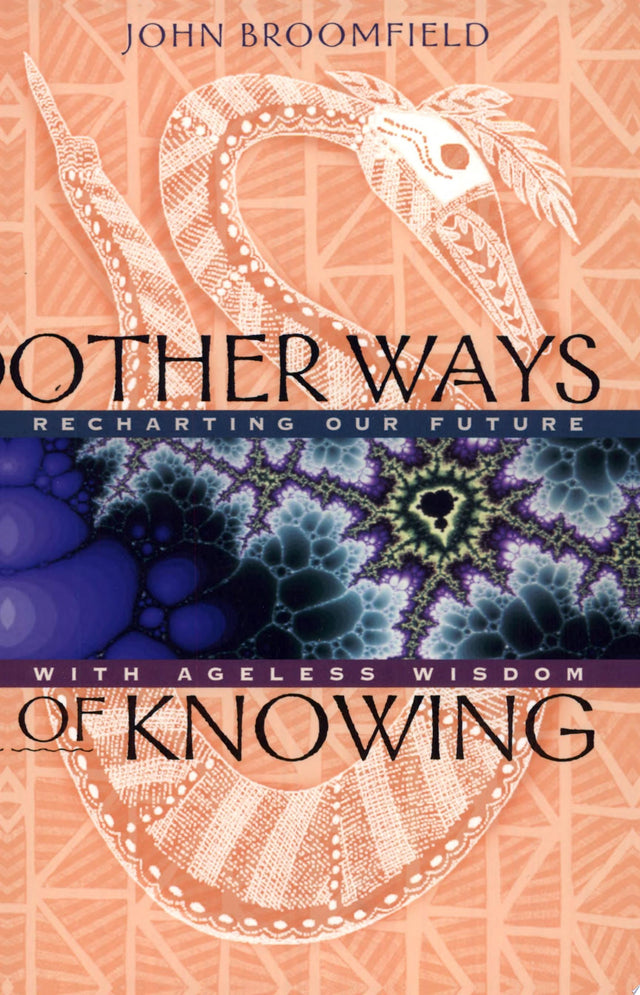 Other Ways of Knowing