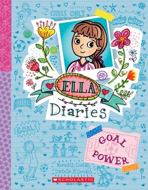 Goal Power (Ella Diaries #13)