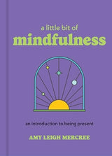 A Little Bit of Mindfulness