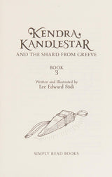 Kendra Kandlestar and the Shard from Greeve