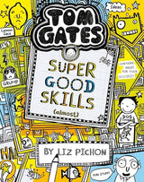 Super Good Skills (almost) (Tom Gates #10)