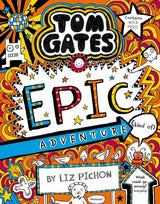Epic Adventure (kind of) (Tom Gates #13)