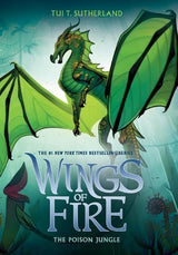 The Poison Jungle (Wings of Fire #13)