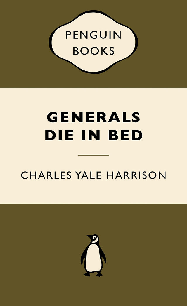 Generals Die in Bed: War Popular Penguins