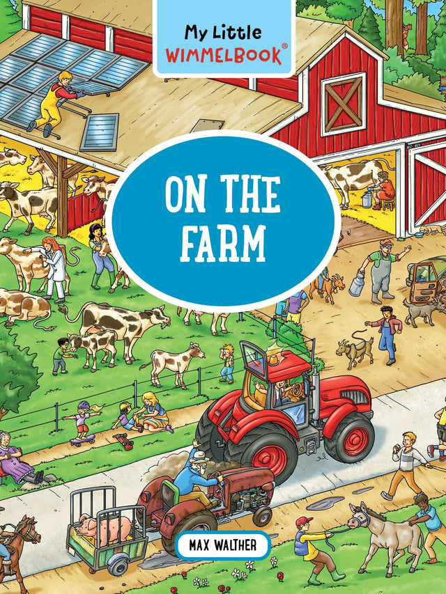 My Little Wimmelbook® - On the Farm