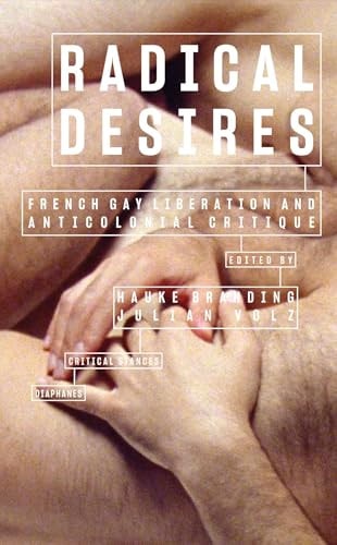 Radical Desires