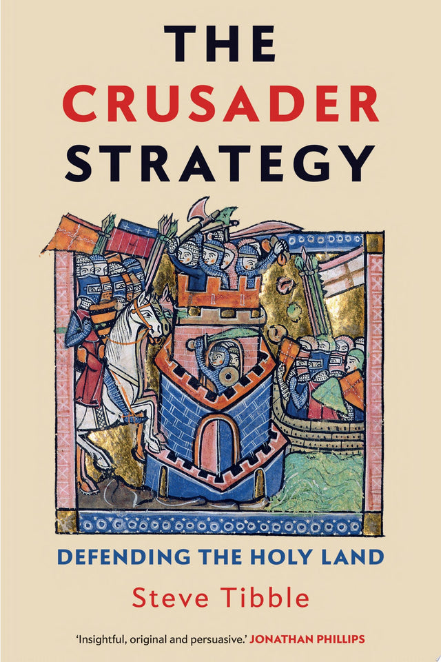 The Crusader Strategy