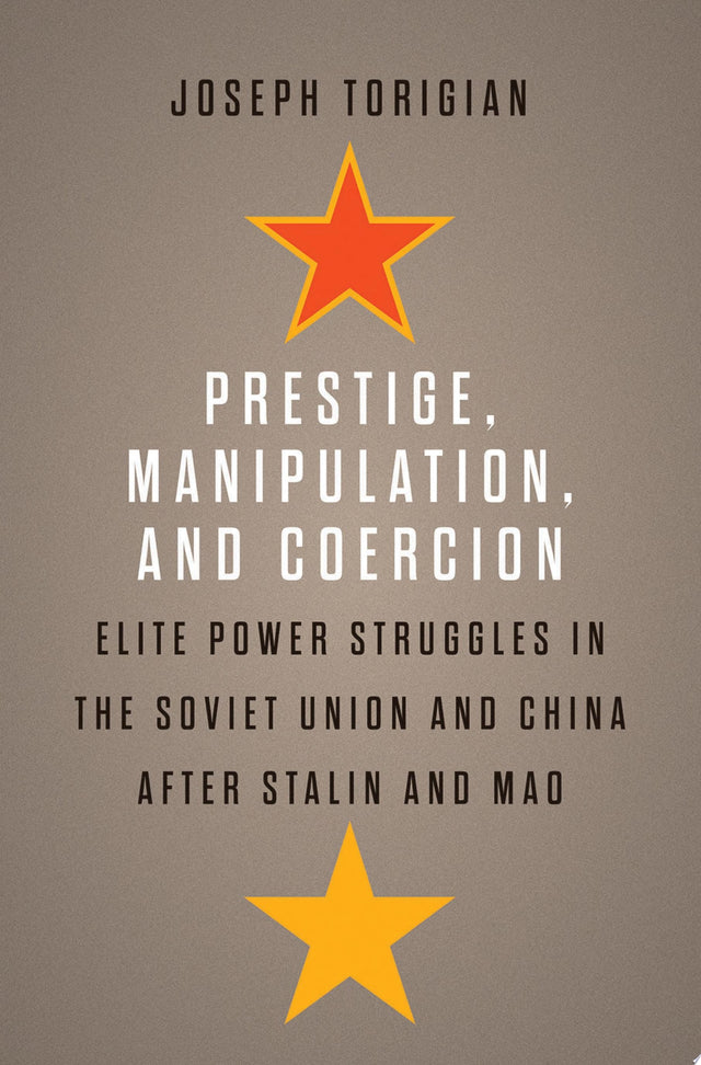 Prestige, Manipulation, and Coercion