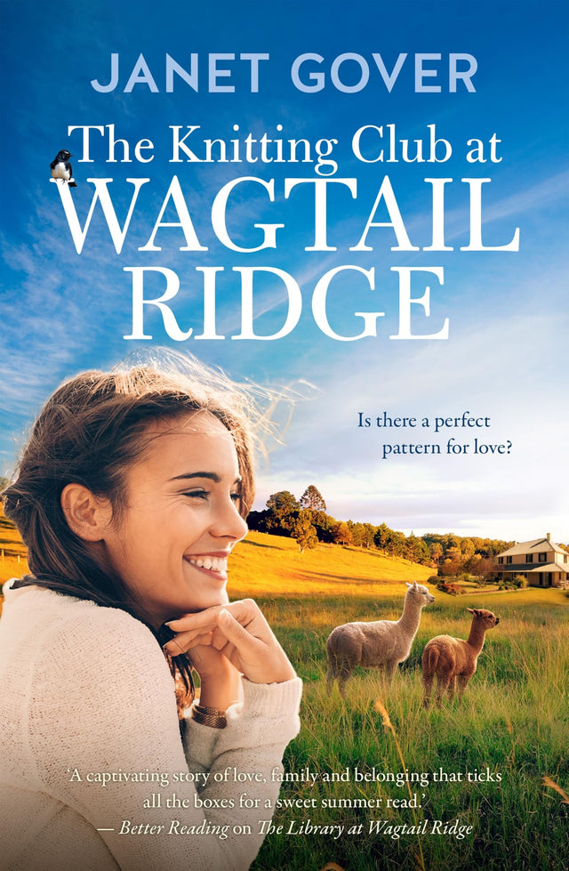 The Knitting Club at Wagtail Ridge: The best feel-good romance for 2025 from an award-winning and bestselling Australian author. Perfect for reader