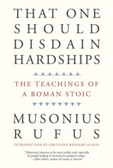 That One Should Disdain Hardships