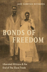 The Bonds of Freedom