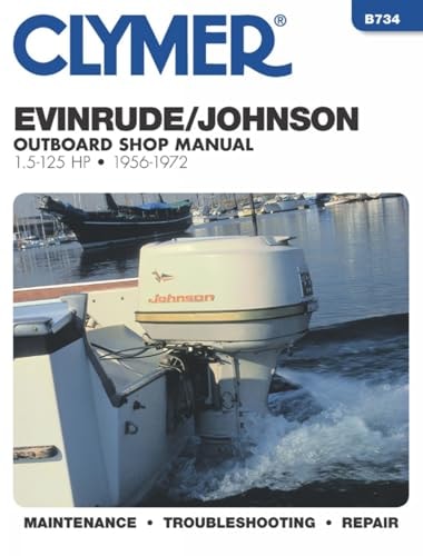 Evinrude/Johnson Outboard Shop Manual 1.5-125 Hp Ob 56-72