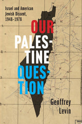 Our Palestine Question