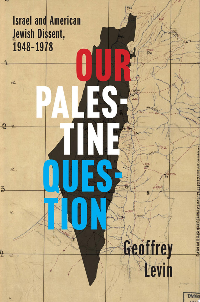 Our Palestine Question