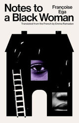 Notes to a Black Woman