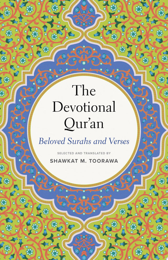 The Devotional Qur’an