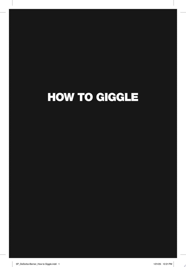 How to Giggle