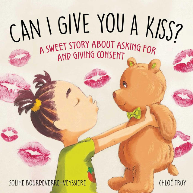 Can I Kiss You?