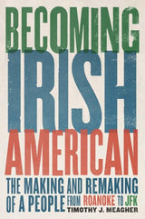 Becoming Irish American