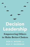 Decision Leadership