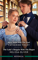 Miss Anna And The Earl/The Lady's Bargain With The Rogue