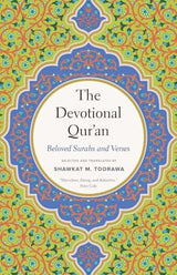 The Devotional Qur’an