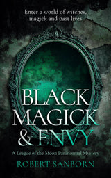 Black Magick & Envy