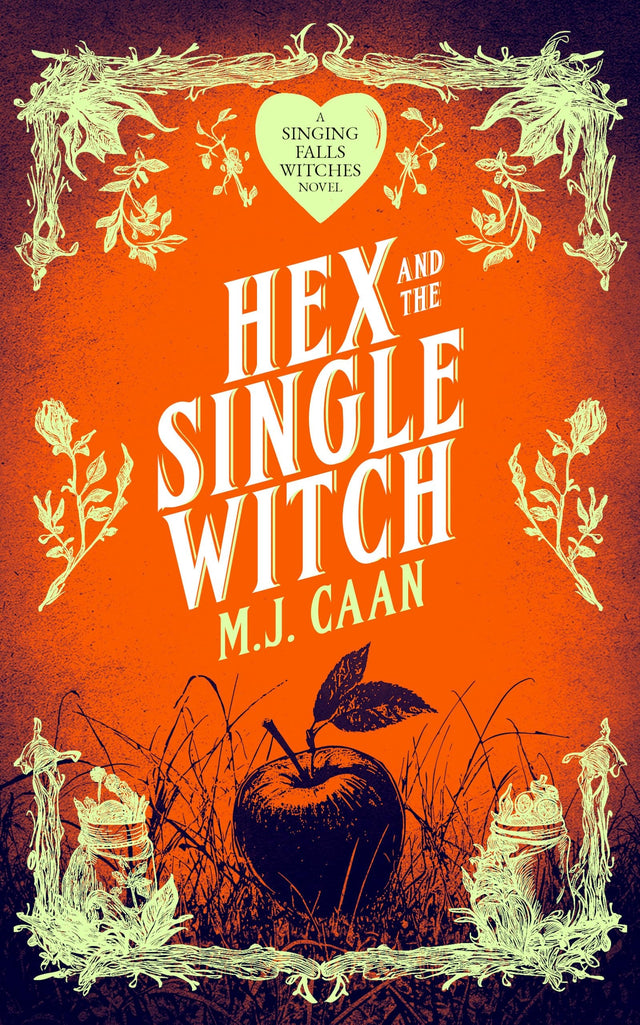 Hex And The Single Witch