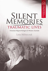 Silent Memories, Traumatic Lives