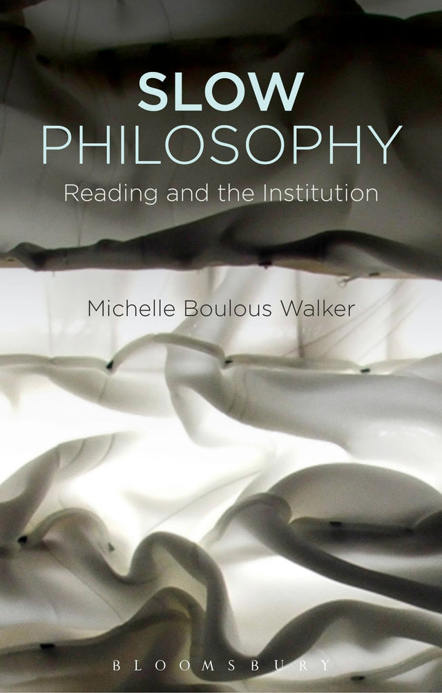 Slow Philosophy