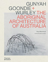 Gunyah, Goondie & Wurley