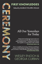 First Knowledges Ceremony