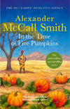 In the Time of Five Pumpkins