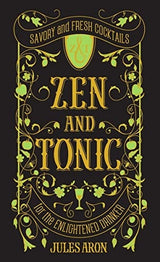 Zen and Tonic