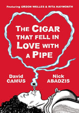 The Cigar That Fell In Love With a Pipe