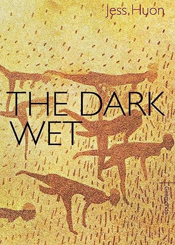 The Dark Wet