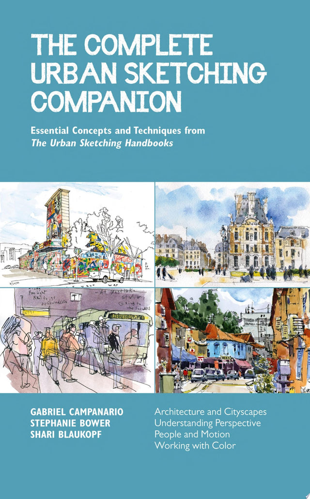 The Complete Urban Sketching Companion