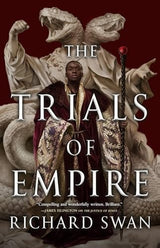 The Trials of Empire