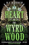 Heart of the Wyrdwood