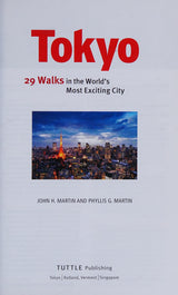 Tokyo, 29 Walks in the World's Most Exciting City