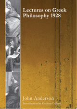 Lectures on Greek Philosophy 1928