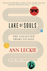 Lake of Souls: The Collected Short Fiction