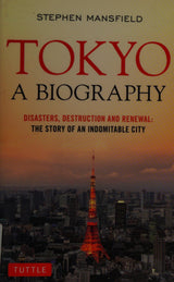 Tokyo: A Biography